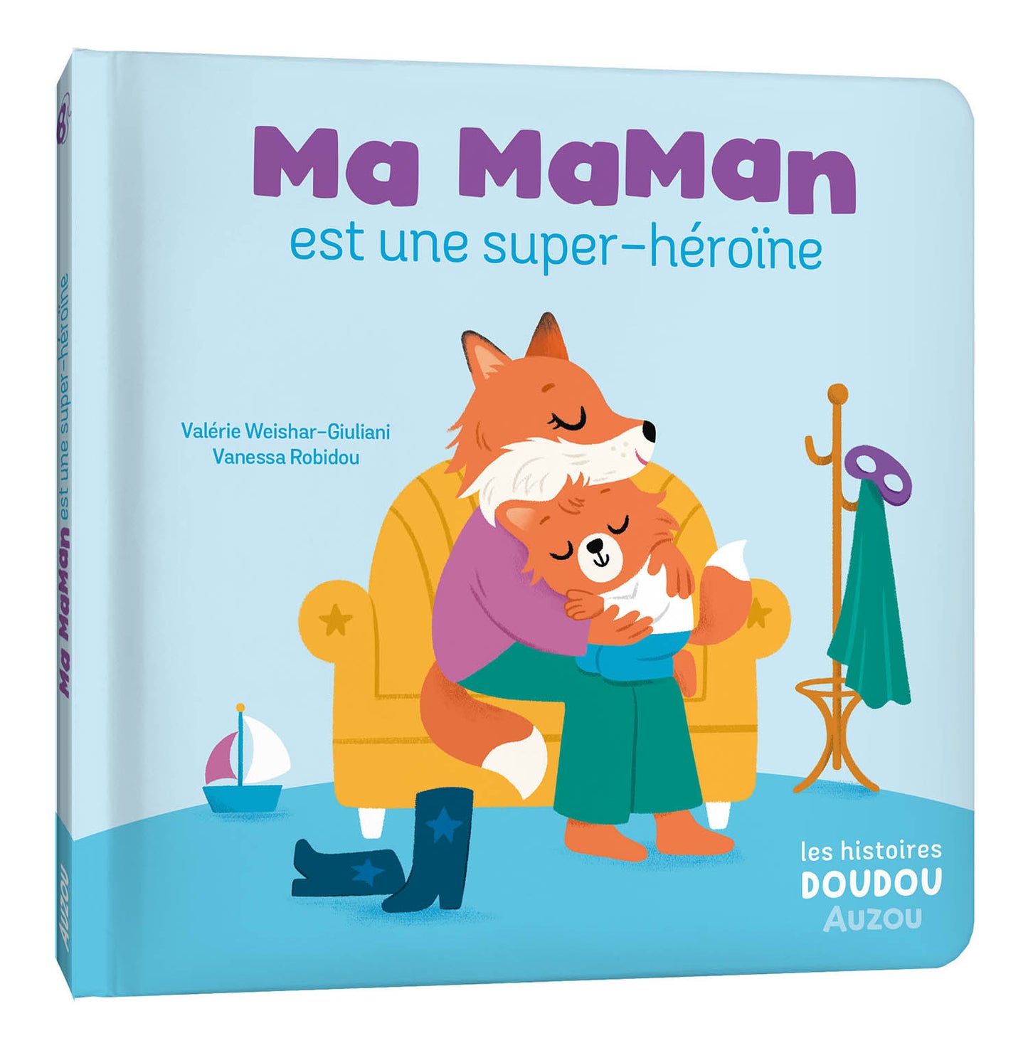 Livre - Ma Maman Est Une Super-Héroïne