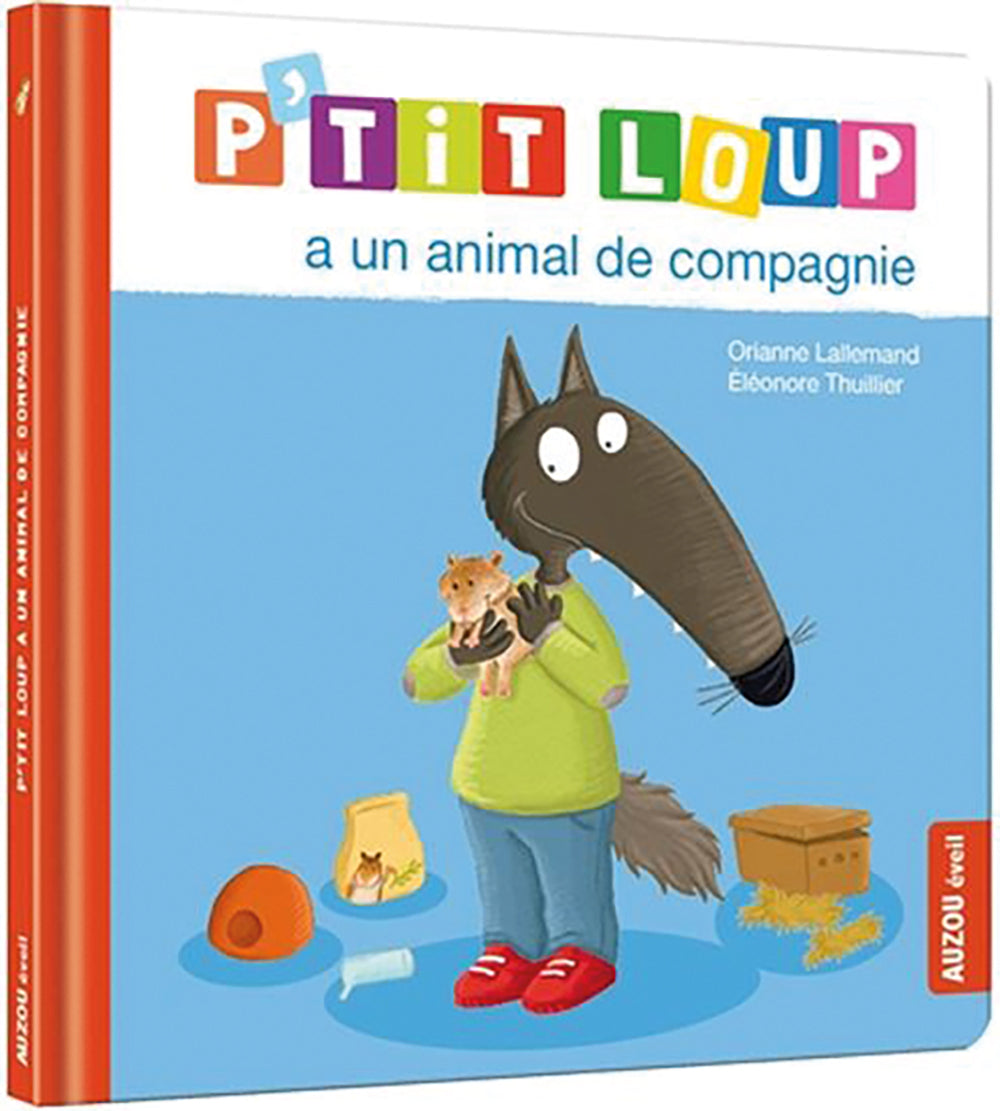 Livre - P'tit loup à un animal de compagnie
