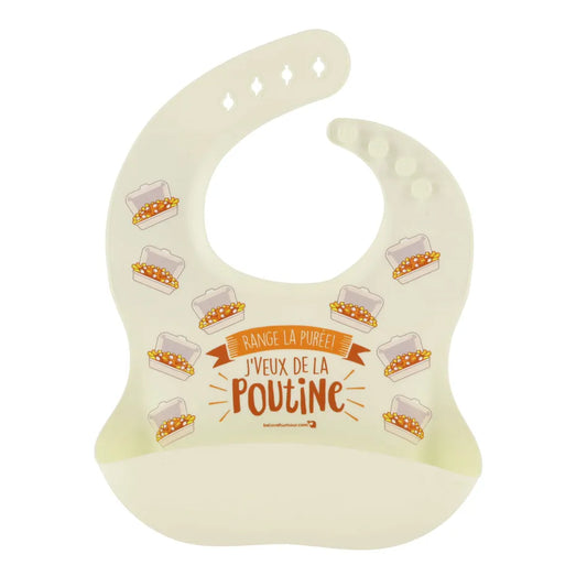 Bavoir Silicone - Range la purée! J’veux de la poutine