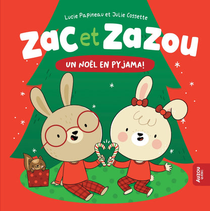 Livre - Zac et Zazou - Un Noël en pyjama !