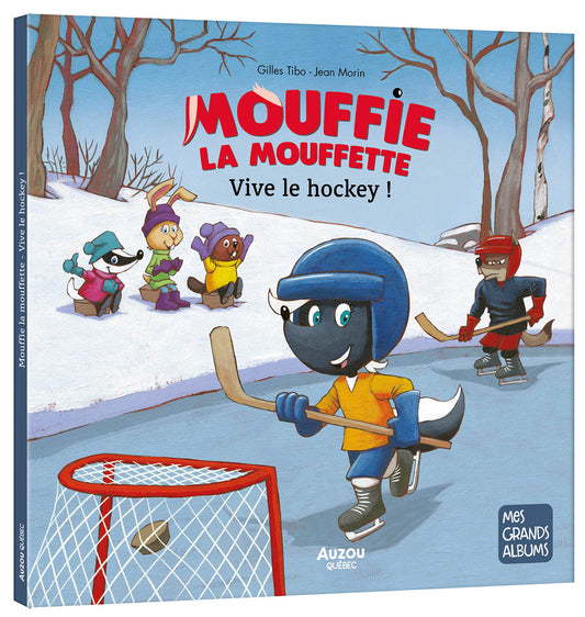 Livre - Mouffie la mouffette Vive le hockey !