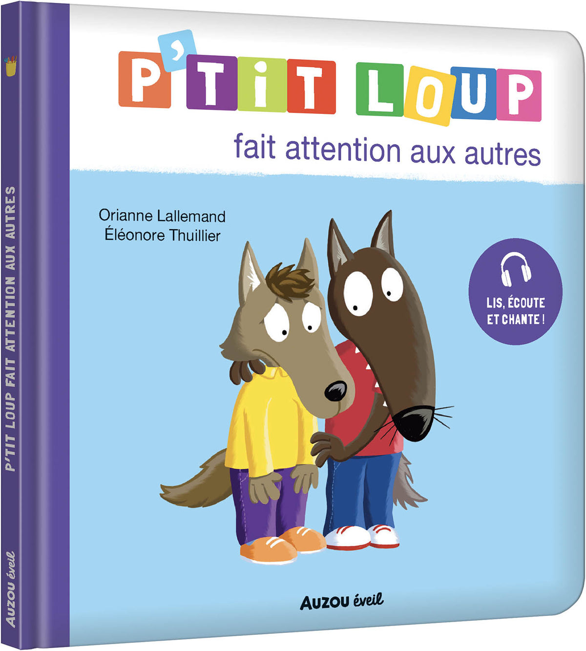 P'tit Loup Fait Attention Aux Autres
