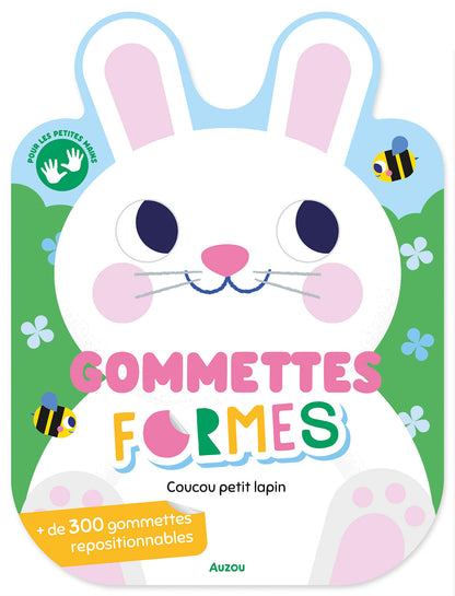 Gommettes Formes - Coucou Petit Lapin