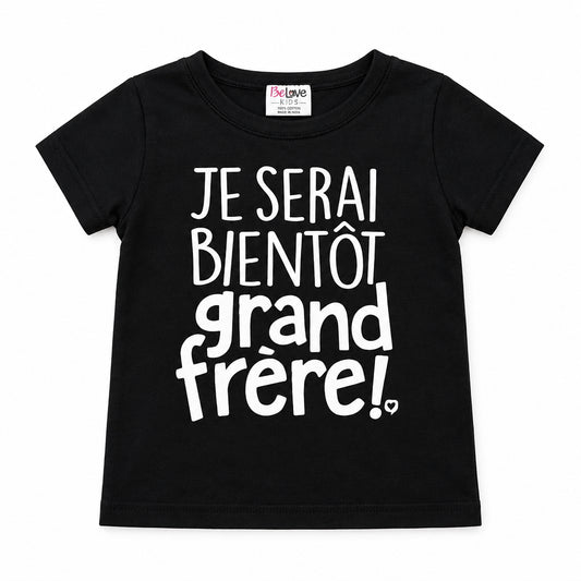 T-shirt " Je serai bientôt grande frère - Noir