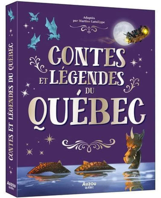 CONTES ET LÉGENDES DU QUÉBEC